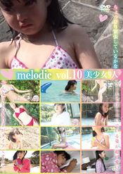 melodic vol.10 美少女９人