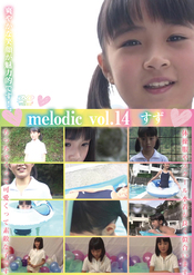 melodic vol.14 すず