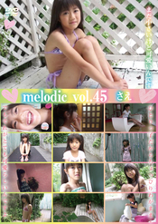 melodic vol.45 / さえ