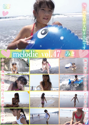 melodic-047/みきちゃん